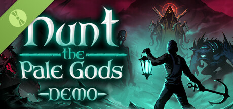 Hunt the Pale Gods Demo cover art