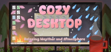 Cozy Desktop: Relaxing Weather and Atmosphere PC Specs