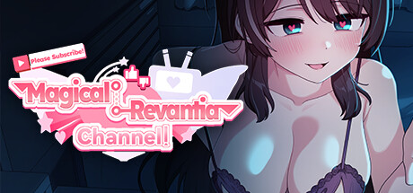 Please Subscribe! Magical Revantia Channel: The Magical Girl Powered by Viewers PC Specs