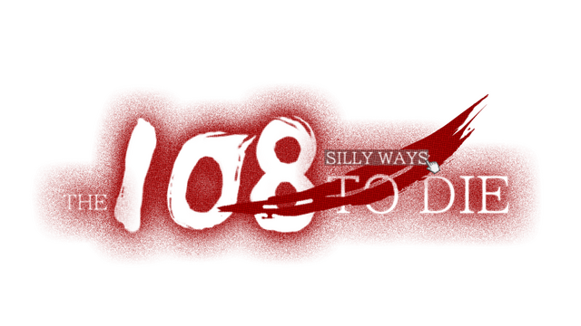 108 Silly Ways to Die Logo