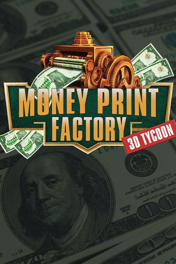 Steam portrait for Money Print Factory 3D Tycoon💸.