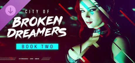 City of Broken Dreamers: Book Two cover art