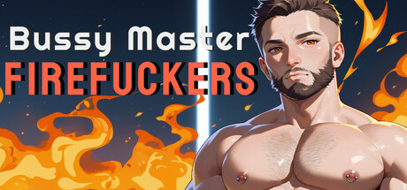 Bussy Master: FIREFUCKERS PC Specs