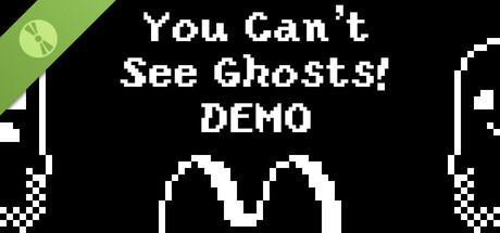 You Can't See Ghosts! Demo cover art