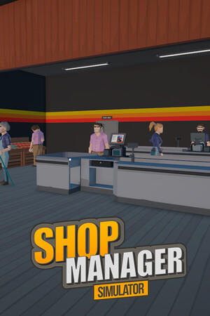 Shop Manager Simulator.