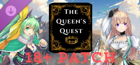 The Queen's Quest 18+ Patch cover art