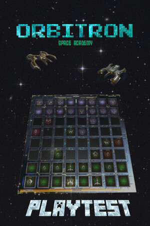Orbitron: Space Academy Playtest