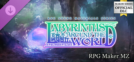 RPG Maker MZ - Labyrinths around the World cover art