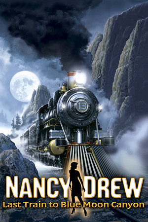 Nancy Drew: Last Train to Blue Moon Canyon poster image on Steam Backlog