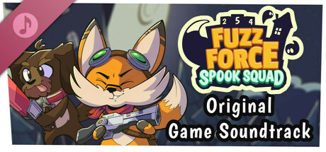 Fuzz Force: Spook Squad Soundtrack cover art