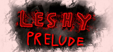 Leshy Prelude PC Specs