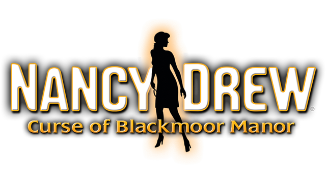 Nancy Drew: Curse of Blackmoor Manor - Steam Backlog