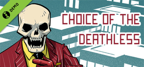 Choice of the Deathless Demo cover art
