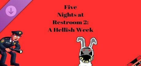 Five Nights at Restroom 2: A Hellish Week cover art