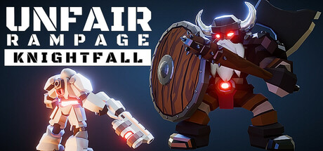 Unfair Rampage: Knightfall cover art