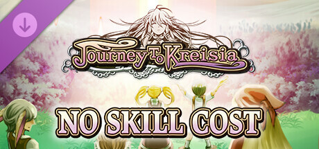 No Skill Cost - Journey to Kreisia cover art