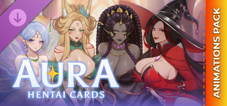 AURA: Hentai Cards - Full Animations Pack cover art