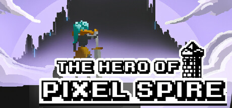 The Hero Of Pixel Spire PC Specs