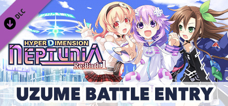 Hyperdimension Neptunia Re;Birth1 Uzume Battle Entry cover art