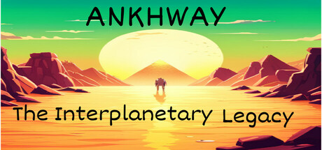 Can I Run Ankhway: The Interplanetary Legacy?