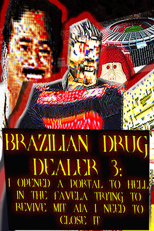 BRAZILIAN DRUG DEALER 3: I OPENED A PORTAL TO HELL IN THE FAVELA TRYING TO REVIVE MIT AIA I NEED TO CLOSE IT