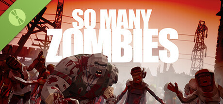 So Many Zombies Demo cover art