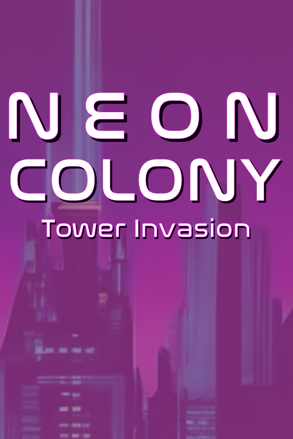 Neon Colony for steam Neon Colony for steam