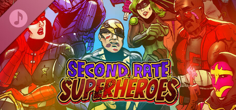 Second Rate Superheroes Soundtrack cover art