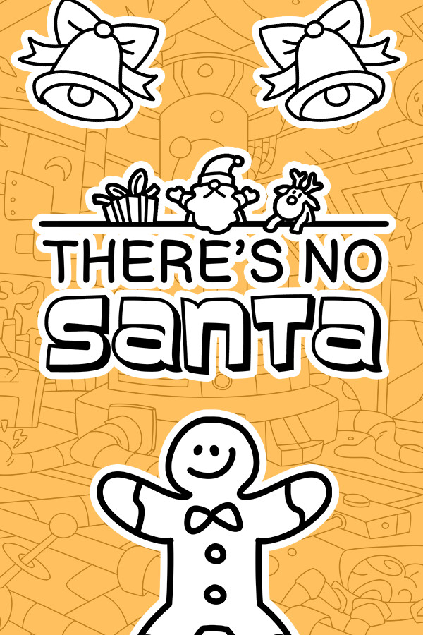 Steam portrait for There's No Santa.