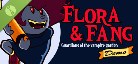 Flora & Fang: Guardians of the vampire garden Demo cover art