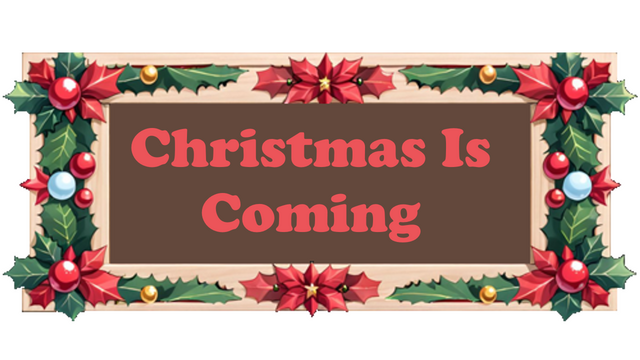 Christmas Is Coming Logo