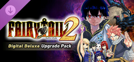 FAIRY TAIL 2 - Digital Deluxe Upgrade Pack cover art