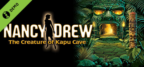 Nancy Drew: The Creature of Kapu Cave Demo cover art