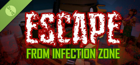 Escape From Infection Zone Demo cover art