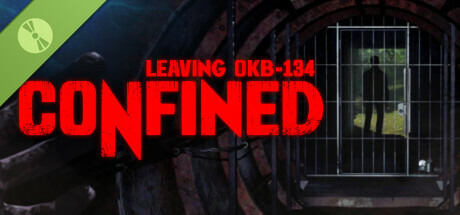 CONFINED: Leaving OKB-134 Demo cover art