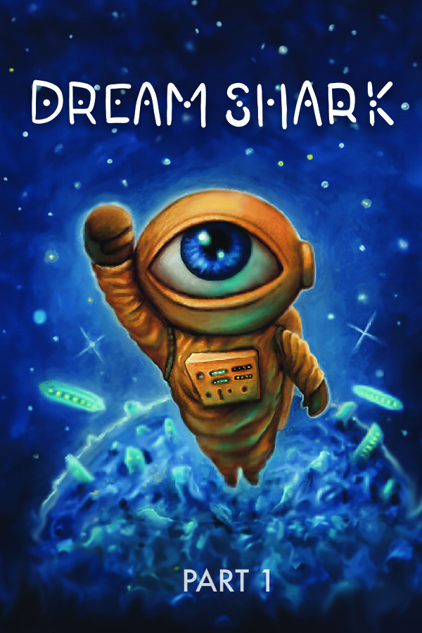 Dream Shark - Pt. 1 for steam Dream Shark - Pt. 1 for steam