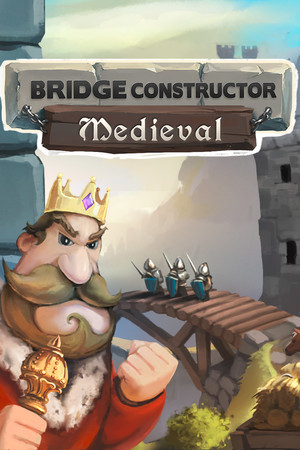 Bridge Constructor Medieval poster image on Steam Backlog