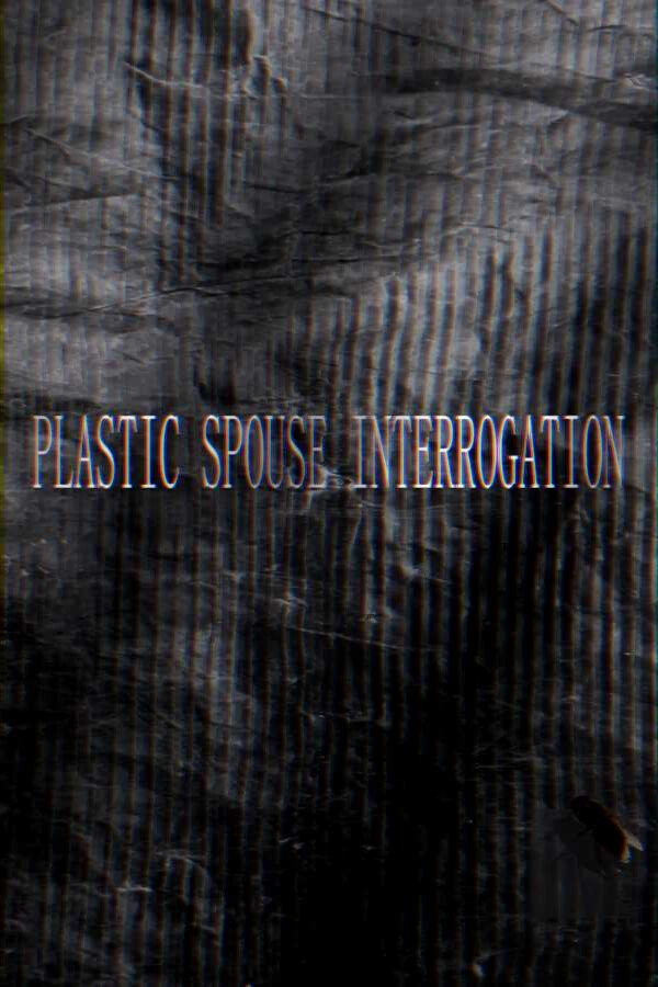 Steam portrait for Plastic Spouse Interrogation.