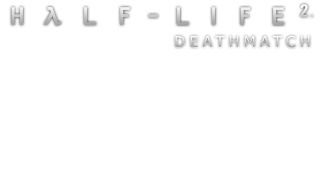 Half-Life 2: Deathmatch - Steam Backlog