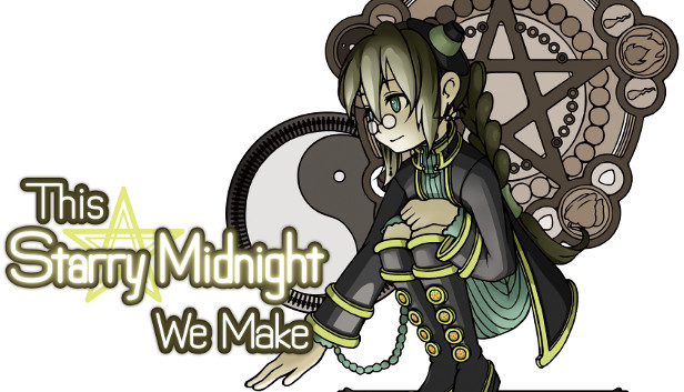 This Starry Midnight We Make