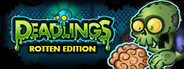 Deadlings - Rotten Edition