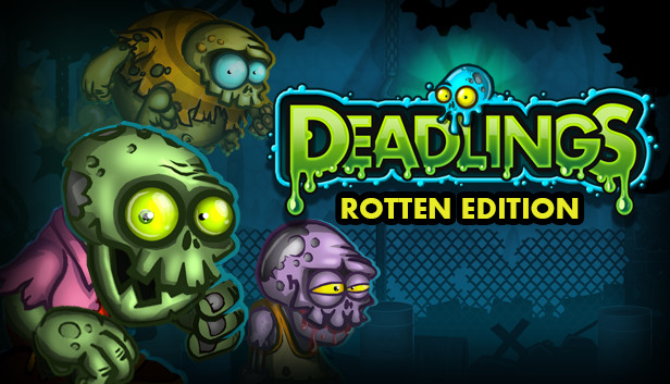 Deadlings: Rotten Edition