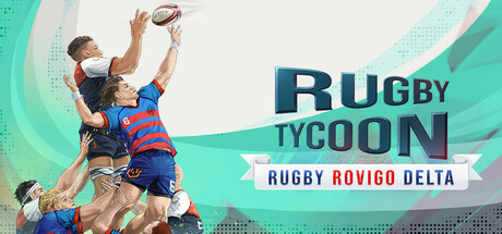 Rugby Tycoon Rugby Rovigo Delta PC Specs