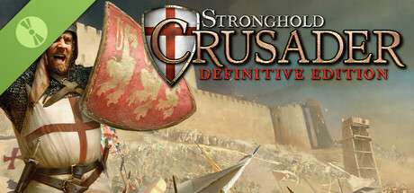 Stronghold Crusader: Definitive Edition Demo cover art