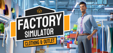 Factory Simulator: Clothing & Outlet PC Specs