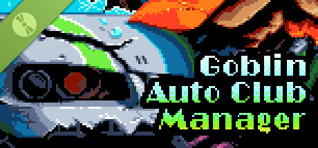 Goblin Auto Club Manager Demo cover art