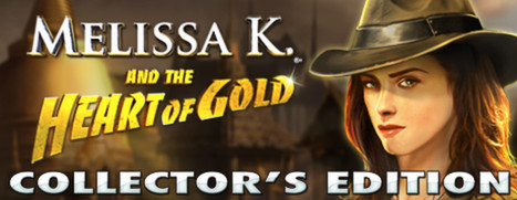 Melissa K. and the Heart of Gold Collector's Edition