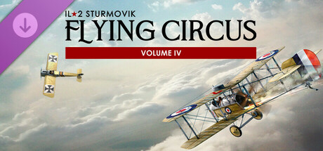 IL-2 Sturmovik: Flying Circus - Volume IV cover art