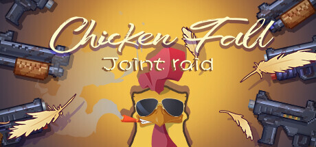 Chicken Fall:Joint raid PC Specs