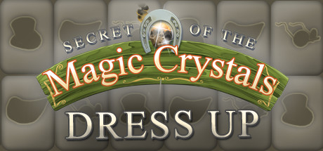Secret of the Magic Crystals - Dress Up